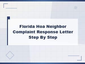 How to Respond to an Hoa Neighbor Complaint in Florida