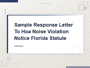 How to Respond to an Hoa Noise Violation Notice in Florida