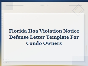 Florida Condo Owner Hoa Violation Defense Letter Template